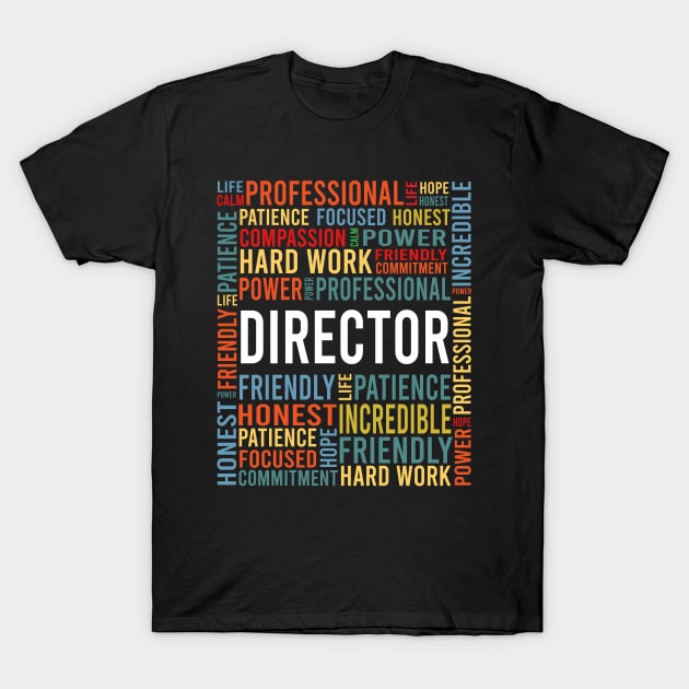 director saying: director words gift T-Shirt by T-shirt verkaufen